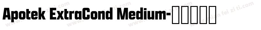 Apotek ExtraCond Medium字体转换